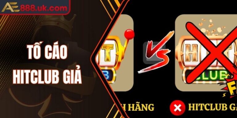 Hướng Dẫn Cách Tố Cáo Hitclub Giả Đến Cơ Quan Chức Năng